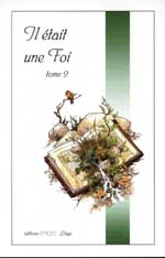 Il était une Foi, tome 2