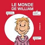 Le monde de William